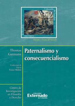 portada Paternalismo y Consecuencialismo