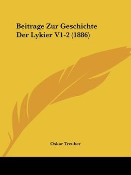 portada Beitrage Zur Geschichte Der Lykier V1-2 (1886) (en Alemán)