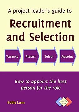 portada A Project Leader's Guide to Recruitment and Selection