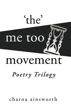 portada The Me Too Movement Poetry Trilogy (en Inglés)