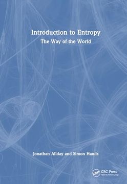 portada Introduction to Entropy: The way of the World (en Inglés)
