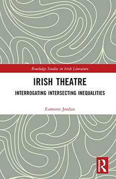 portada Irish Theatre (Routledge Studies in Irish Literature) (in English)