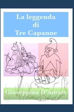 portada La leggenda di Tre Capanne: Lo Scazzamauriello (en Italiano)