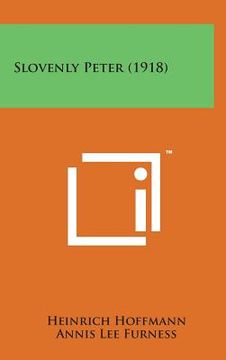 portada Slovenly Peter (1918) (in English)
