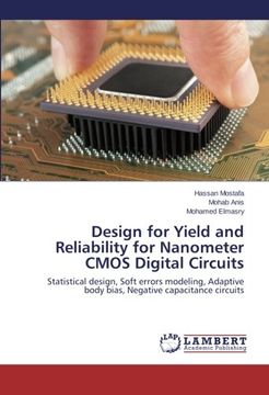 portada Design for Yield and Reliability for Nanometer CMOS Digital Circuits