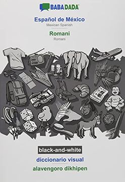 portada Babadada Black-And-White, Español de México - Romani, Diccionario Visual - Alavengoro Dikhipen: Mexican Spanish - Romani, Visual Dictionary