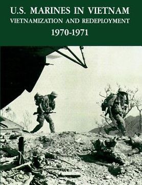 portada U.S. Marines in Vietnam: Vietnamization and Redeployment 1970 - 1971 (in English)