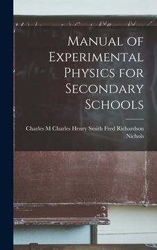 portada Manual of Experimental Physics for Secondary Schools (in English)