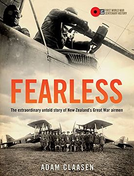 portada Fearless: The Extraordinary Untold Story of new Zealand’S Great war Airmen (Chp) (en Inglés)
