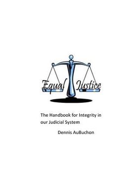 portada The Handbook for Integrity in our Judicial System (en Inglés)