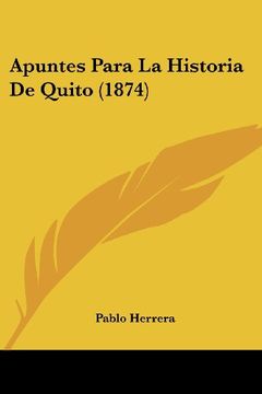 portada Apuntes Para la Historia de Quito (1874)
