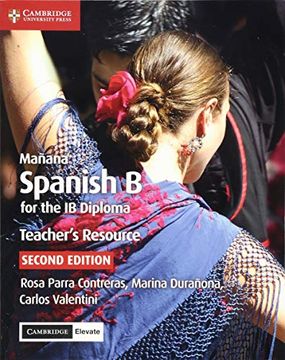 portada Mañana Teacher's Resource With Cambridge Elevate: Spanish b for the ib Diploma