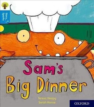 portada Oxford Reading Tree Story Sparks: Oxford Level 3: Sam's big Dinner (en Inglés)