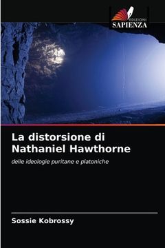 portada La distorsione di Nathaniel Hawthorne (en Italiano)