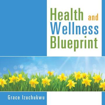 portada Health and Wellness Blueprint (en Inglés)