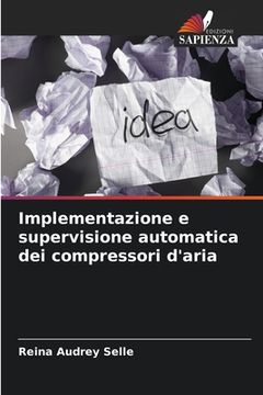 portada Implementazione e supervisione automatica dei compressori d'aria (en Italiano)