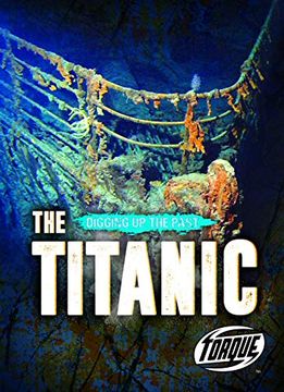 portada The Titanic (Digging up the Past) (in English)