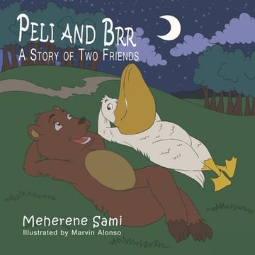 portada Peli and Brr: A Story of Two Friends (in English)