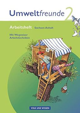 portada Umweltfreunde - Sachsen-Anhalt - Aktuelle Ausgabe: 2. Schuljahr - Arbeitsheft mit Wegweiser Arbeitstechniken (en Alemán)