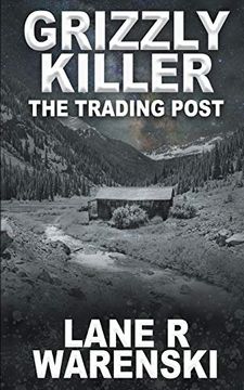 portada Grizzly Killer: The Trading Post (en Inglés)