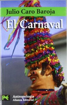 portada El Carnaval: Análisis Histórico-Cultural (el Libro de Bolsillo - Ciencias Sociales) (in Spanish)