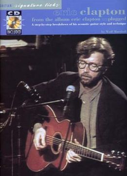 Eric Clapton: from the Album "Eric Clapton Unplugged": Unplugged Guitar Signature Licks
