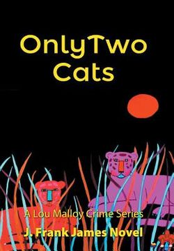 portada Only Two Cats (in English)