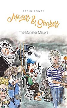 portada Movers and Shakers, the Monster Makers (en Inglés)