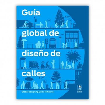 portada Guía global de diseño de calles (in Spanish)
