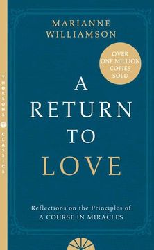portada A Return to Love: Reflections on the Principles of a "Course in Miracles"