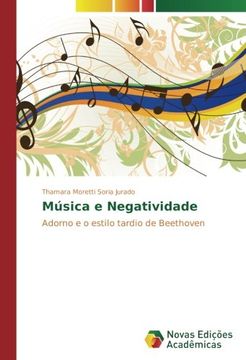 portada Música e Negatividade: Adorno e o estilo tardio de Beethoven (Portuguese Edition)