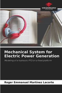 portada Mechanical System for Electric Power Generation (in English)