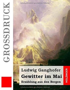portada Gewitter im Mai (Großdruck): Erzählung aus den Bergen