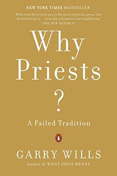 portada Why Priests? A Failed Tradition (en Inglés)