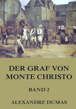 Der Graf von Monte Christo, Band 2 (in German)