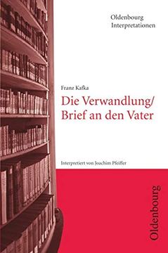 portada Franz Kafka: Die Verwandlung / Brief an den Vater. Interpretationen