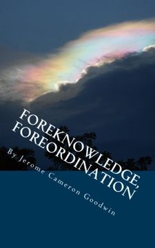 portada Foreknowledge, Foreordination: All The Bible Teaches About