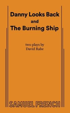 portada Danny Looks Back and The Burning Ship (in English)