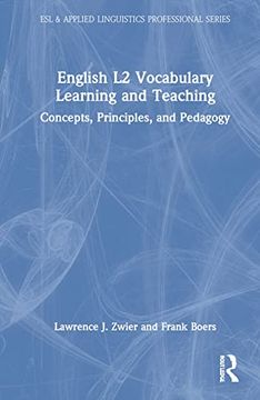 portada English l2 Vocabulary Learning and Teaching: Concepts, Principles, and Pedagogy (Esl & Applied Linguistics Professional Series) (en Inglés)