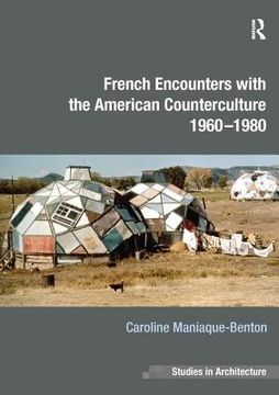 portada French Encounters with the American Counterculture 1960-1980 (in English)