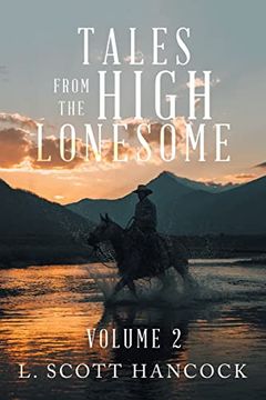 portada Tales From the High Lonesome: Volume 2 (in English)