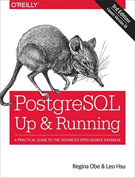 portada Postgresql: Up and Running: A Practical Guide to the Advanced Open Source Database 