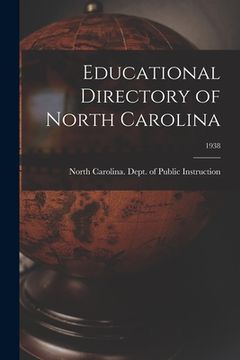 portada Educational Directory of North Carolina; 1938 (en Inglés)