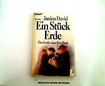 portada Ein Stück Erde: D. Ende e. Kindheit. [Aus d. Engl. Von Hannelore Neves] / Knaur; 1143: Bestseller