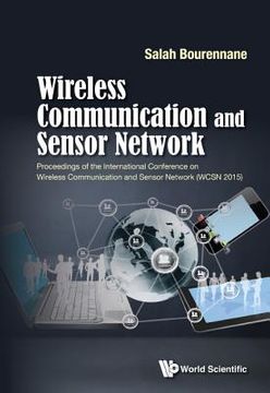 portada Wireless Communication and Sensor Network - Proceedings of the International Conference on Wireless Communication and Sensor Network (Wcsn 2015) (in English)