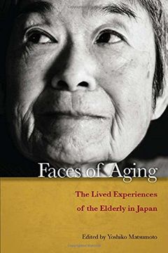 portada Faces of Aging: The Lived Experiences of the Elderly in Japan (in English)