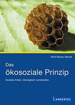 portada Das Ökosoziale Prinzip: Soziale Arbeit, Ökologisch Verstanden (en Alemán)