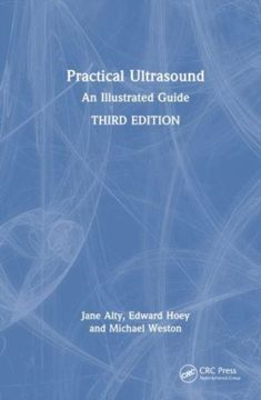 Practical Ultrasound: An Illustrated Guide (en Inglés)