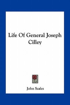 portada life of general joseph cilley (en Inglés)