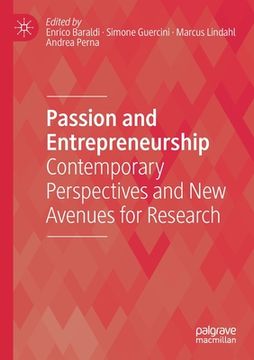 portada Passion and Entrepreneurship: Contemporary Perspectives and New Avenues for Research (in English)